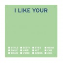 I Like Your Sticky Notes