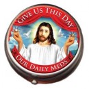 Give Us Our Daily Meds