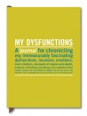 My Dysfunctions