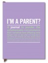 I'm A Parent?